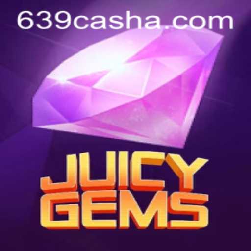Discover the Thrilling World of JuicyGems and Unlock 639 CASH